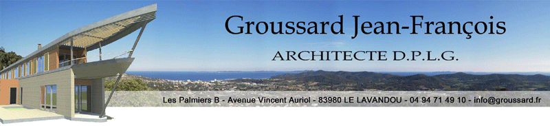 GROUSSARD ARCHITECTE D.P.L.G.